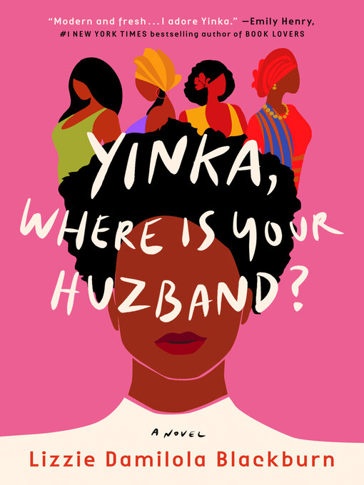 Title details for Yinka, Where Is Your Huzband? by Lizzie Damilola Blackburn - Available